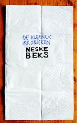 Foto van De kleenex kronieken - neske beks - ebook (9789080348103)