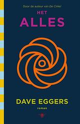 Foto van Het alles - dave eggers - paperback (9789403109626)