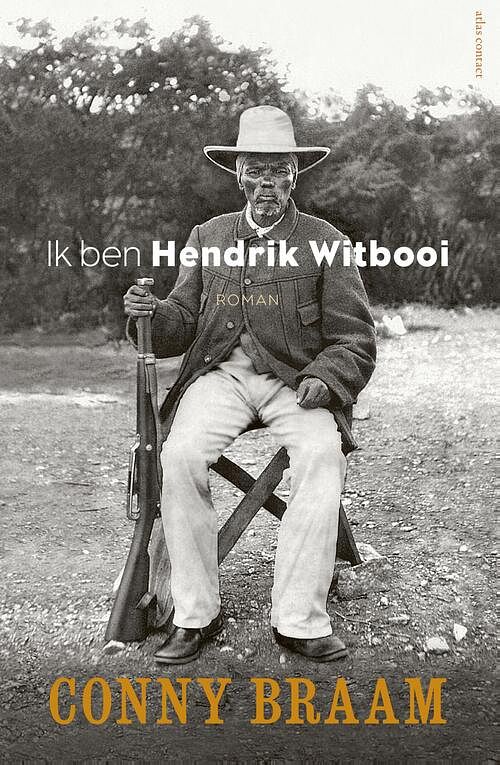 Foto van Ik ben hendrik witbooi - conny braam - ebook (9789025447199)