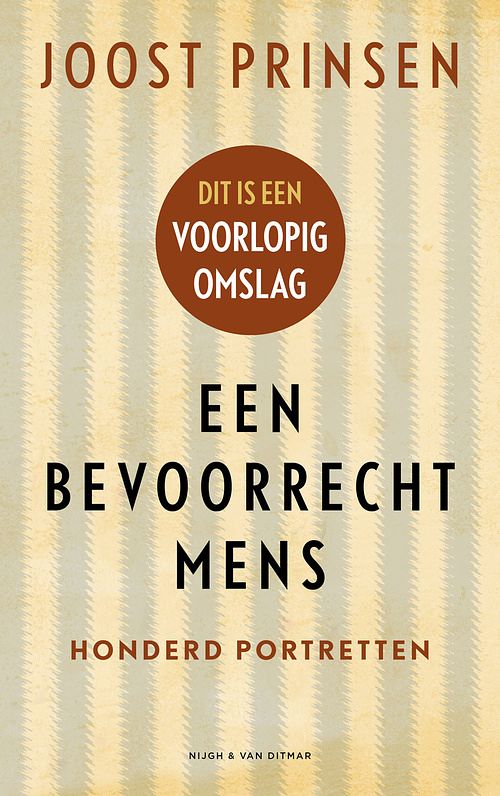 Foto van Een bevoorrecht mens - joost prinsen - paperback (9789038813097)