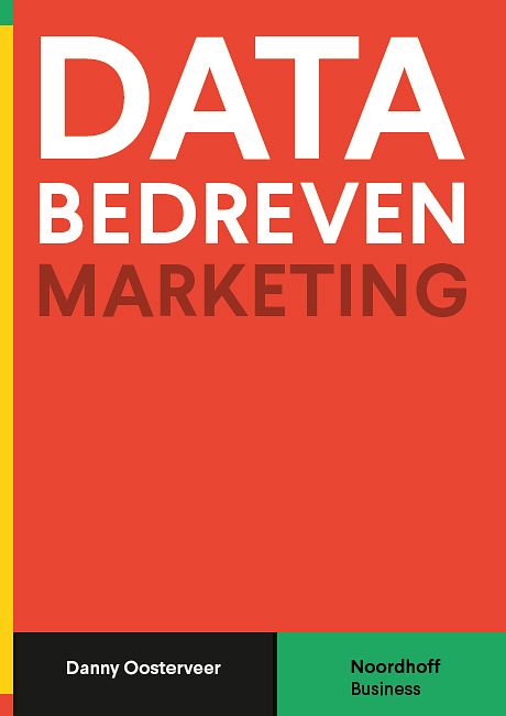 Foto van Databedreven marketing - danny oosterveer - paperback (9789001893125)