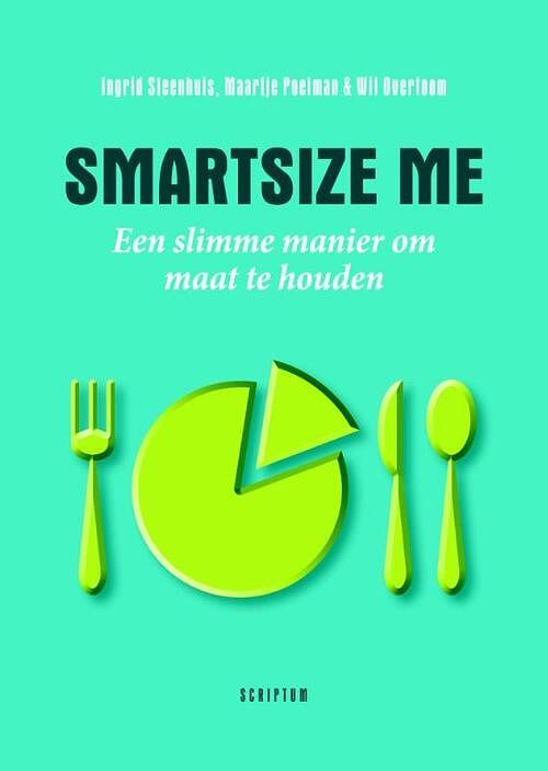 Foto van Smartsize me - ingrid steenhuis, maartje poelman, wil overtoom - ebook (9789055949717)