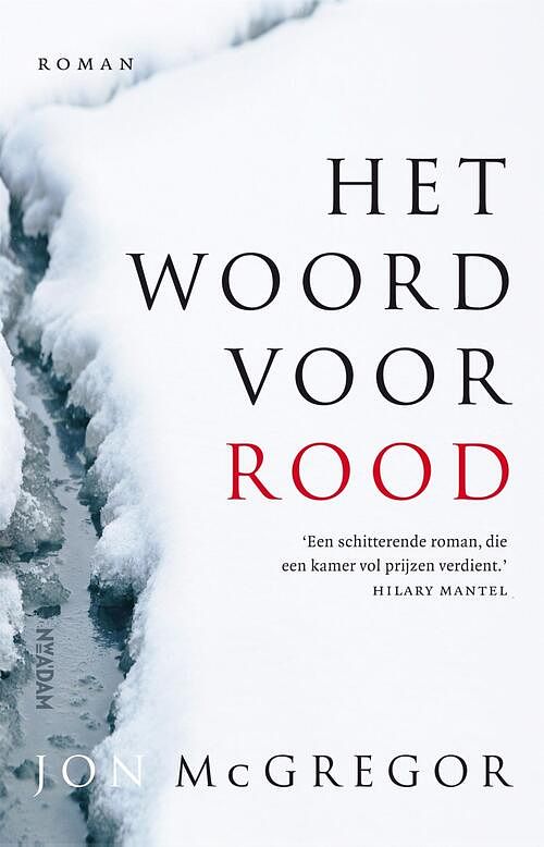 Foto van Het woord voor rood - jon mcgregor - ebook (9789046828991)