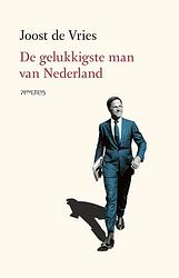Foto van De gelukkigste man van nederland - joost de vries - ebook (9789044647655)