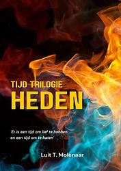 Foto van Tijd trilogie heden - luit t. molenaar - paperback (9789403689296)