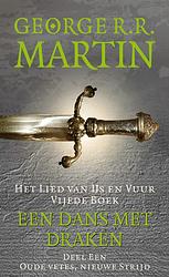 Foto van Het lied van ijs en vuur 5 - een dans met draken 1: oude vetes, nieuwe strijd - george r.r. martin - hardcover (9789024556335)