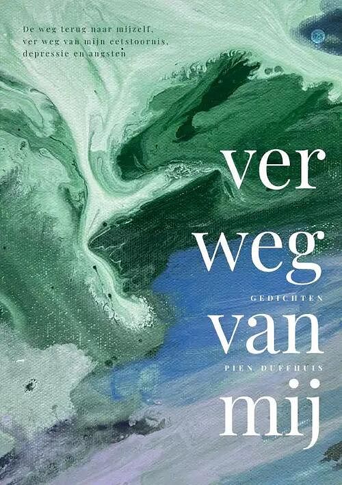 Foto van Ver weg van mij - pien duffhuis - paperback (9789464687613)