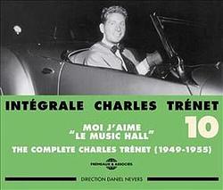 Foto van 'sintegrale charles trenet volume 10 'smoi j'saime le mu's - cd (3448960209021)