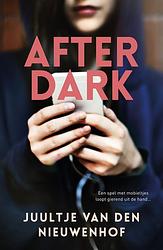 Foto van After dark - juultje van den nieuwenhof - ebook (9789024585830)