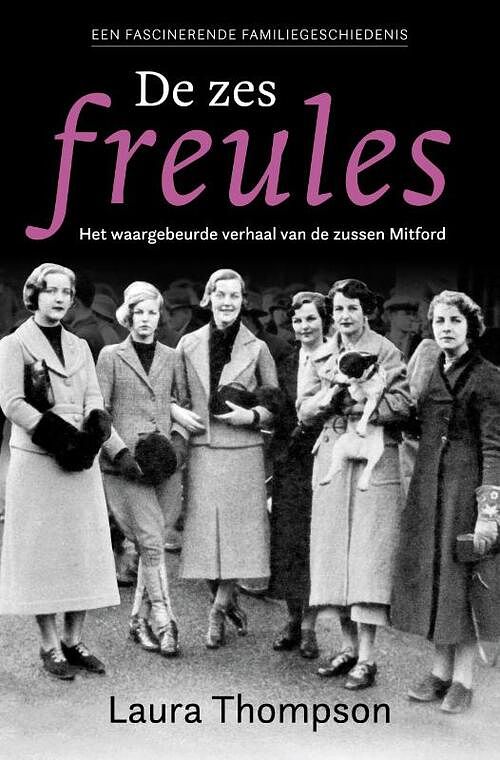 Foto van De zes freules - laura thompson - paperback (9789401919128)