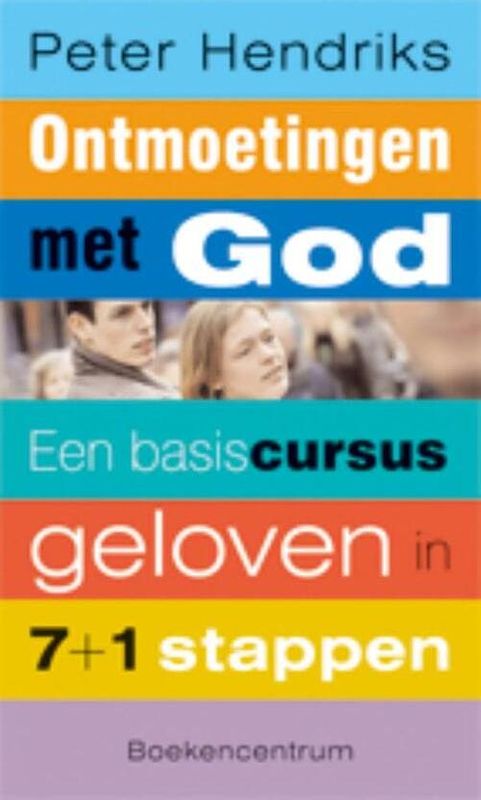 Foto van Ontmoetingen met god - peter hendriks - ebook (9789023903253)