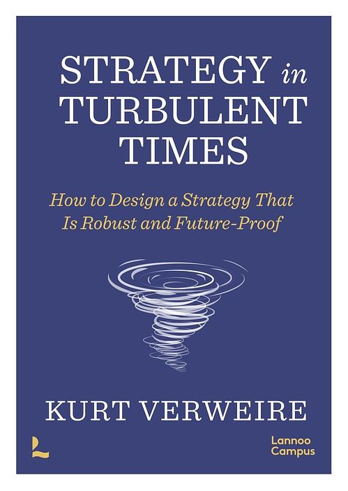 Foto van Strategy in turbulent times - kurt verweire - ebook