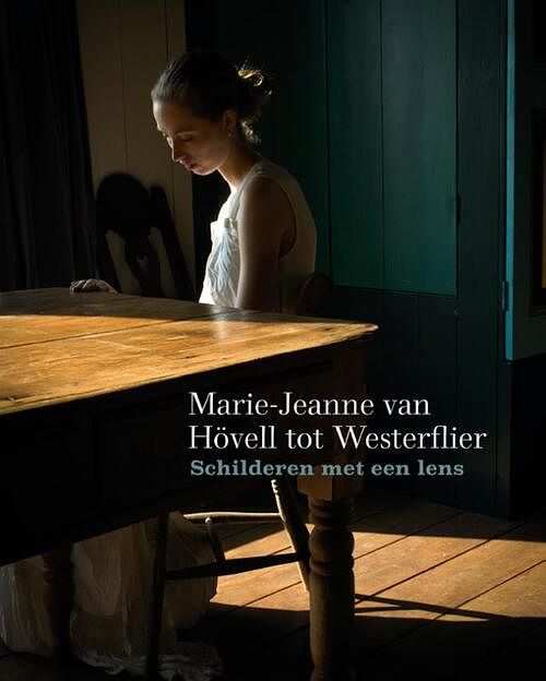 Foto van Marie-jeanne van hövell tot westerflier - schilderen met een lens - titus m. eliëns - paperback (9789462624825)
