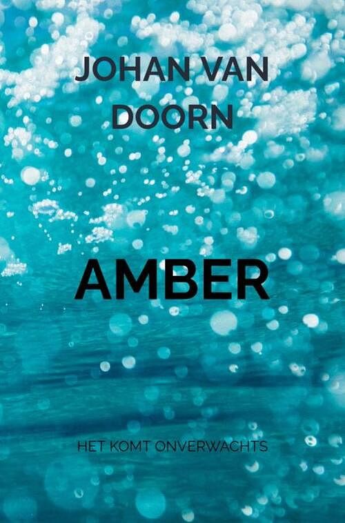 Foto van Amber - johan van doorn - paperback (9789403703329)