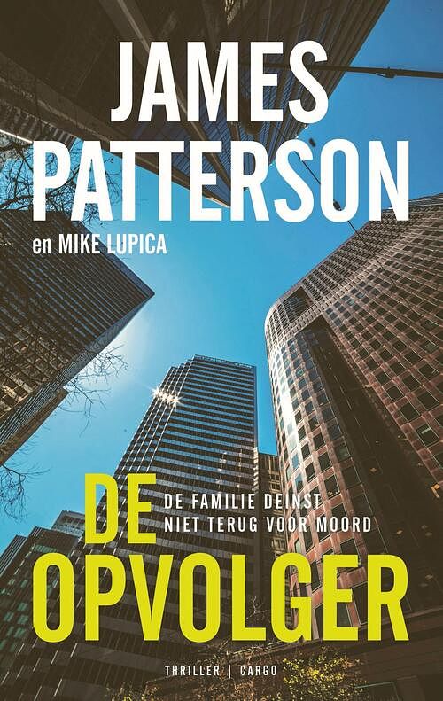 Foto van De opvolger - james patterson - paperback (9789403120324)