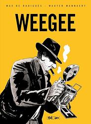 Foto van Weegee - hardcover (9789462104556)