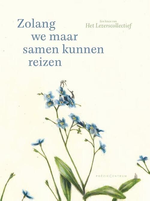 Foto van Zolang we maar samen kunnen reizen - paperback (9789056553708)