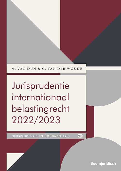 Foto van Jurisprudentie internationaal belastingrecht - c. van der woude, m. van dun - paperback (9789462127142)