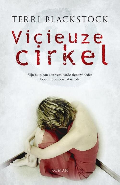 Foto van Vicieuze cirkel - terri blackstock - ebook (9789029796774)