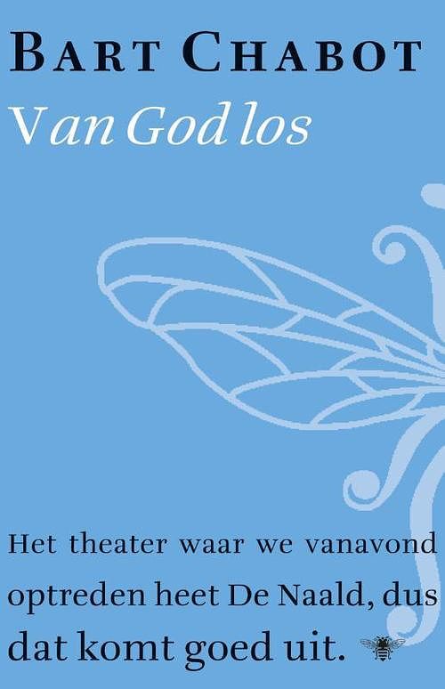 Foto van Van god los - bart chabot - ebook