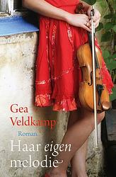 Foto van Haar eigen melodie - gea veldkamp - ebook (9789401911412)