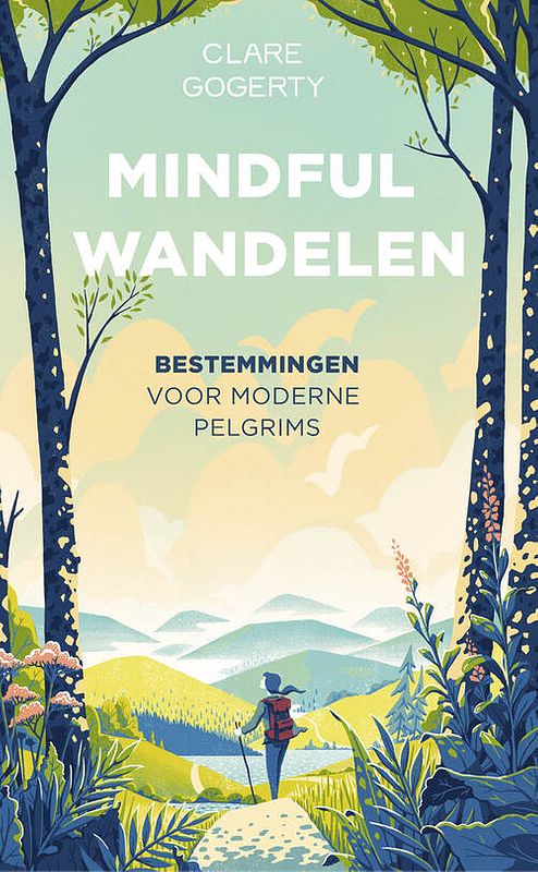 Foto van Mindful wandelen - clare gogerty - ebook (9789024587971)