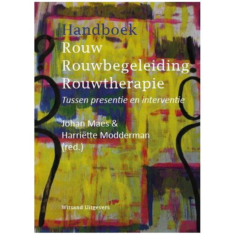 Foto van Handboek rouw, rouwbegeleiding, rouwtherapie