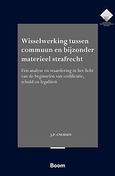 Foto van Wisselwerking tussen commuun en bijzonder materieel strafrecht - j.p. cnossen - ebook