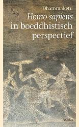 Foto van Homo sapiens in boeddhistisch perspectief - dhammaketu - paperback (9789056703912)