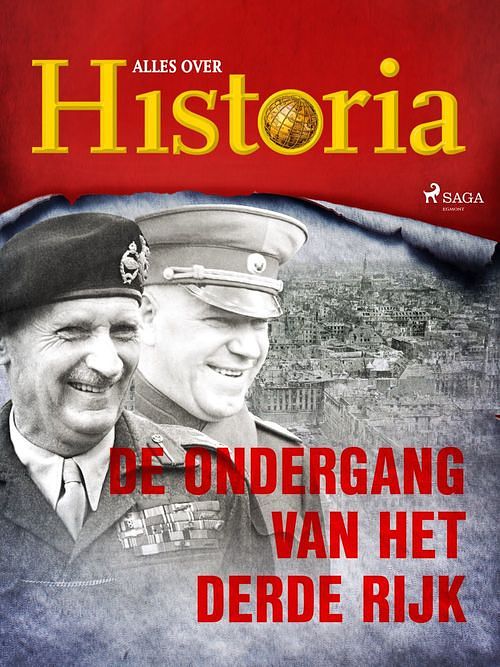 Foto van De ondergang van het derde rijk - alles over historia - ebook