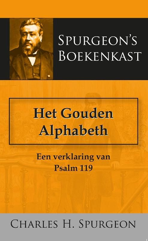 Foto van Het gouden alphabeth - c.h. spurgeon - paperback (9789066592636)