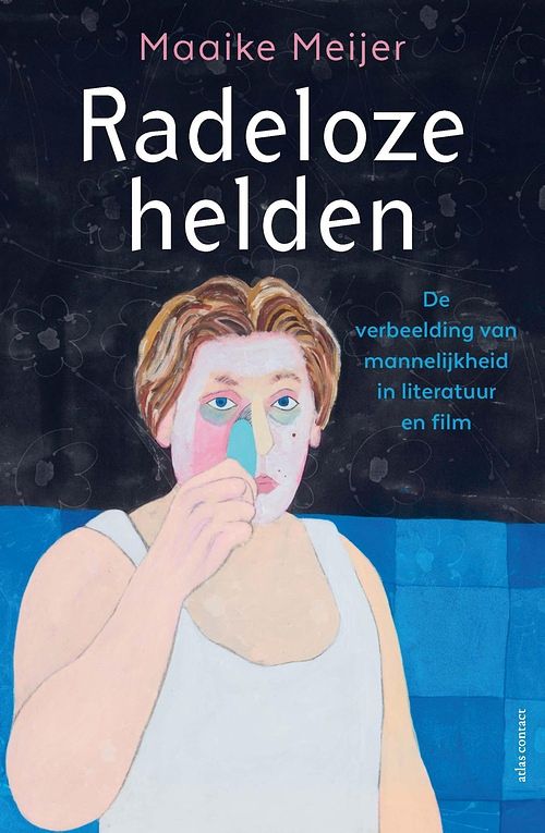 Foto van Radeloze helden - maaike meijer - ebook