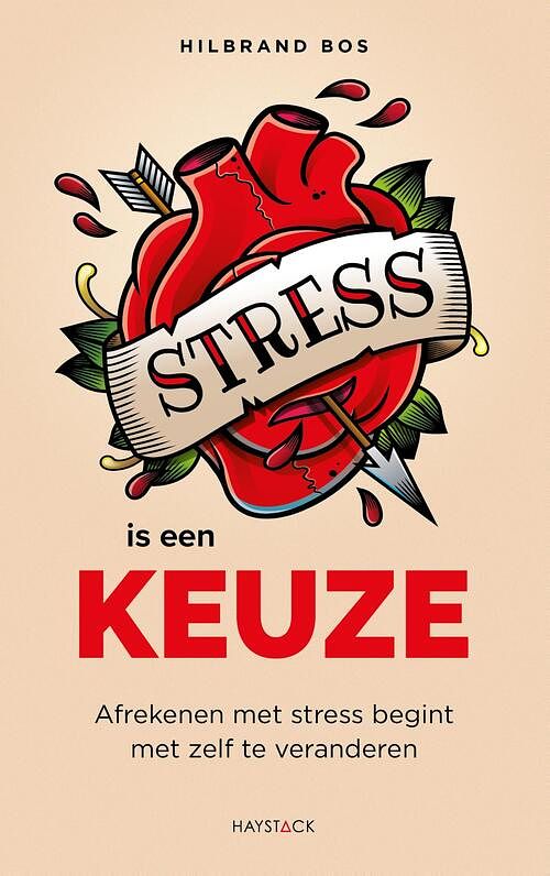 Foto van Stress is een keuze - hilbrand bos - ebook (9789461264534)