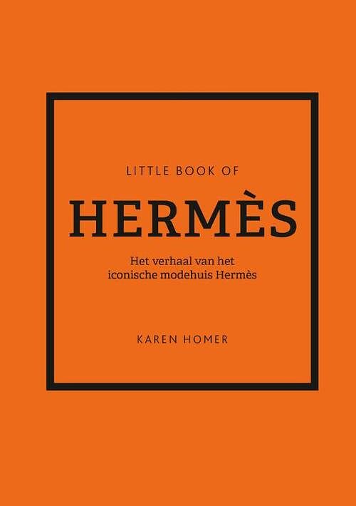 Foto van Little book of hermès - karen homer - hardcover (9789021599212)