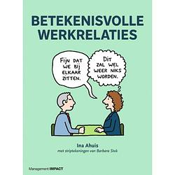 Foto van Betekenisvolle werkrelaties