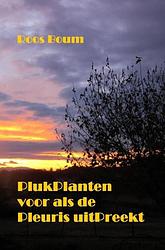 Foto van Plukplanten voor als de pleuris uitpreekt - roos boum - ebook (9789464481822)