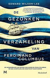 Foto van De gezonken verzameling van ferdinand columbus - edward wilson-lee - ebook (9789402317220)