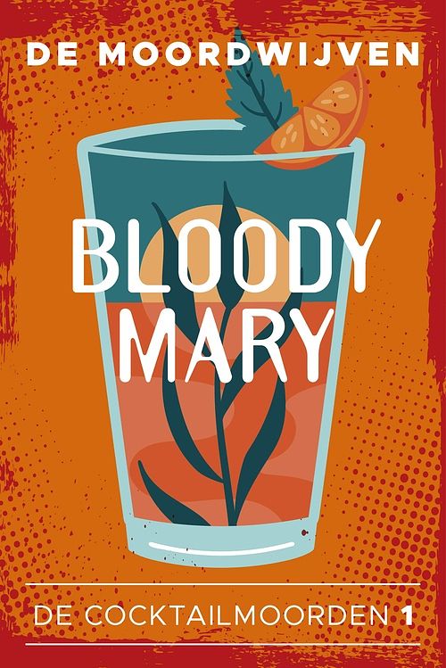 Foto van Bloody mary - de moordwijven - ebook