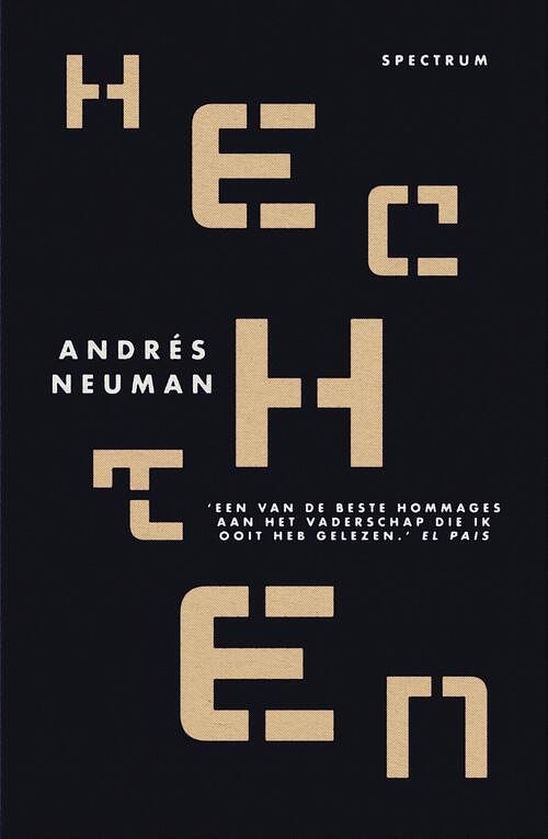 Foto van Hechten - andrés neuman - ebook (9789000386291)