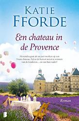 Foto van Een chateau in de provence - katie fforde - paperback (9789022597156)