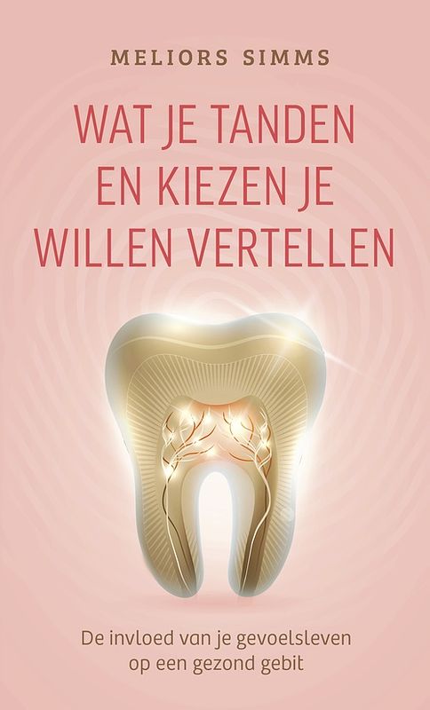 Foto van Wat je tanden en kiezen je willen vertellen - meliors simms - ebook