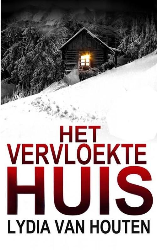 Foto van Het vervloekte huis - lydia van houten - paperback (9789464805833)