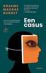 Foto van Een casus - graeme macrae burnet - paperback (9789029550222)