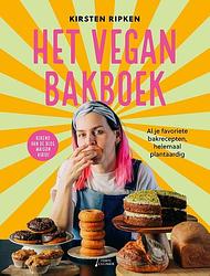 Foto van Het vegan bakboek - kirsten ripken - hardcover (9789000386987)