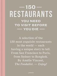 Foto van 150 restaurants you need to visit before you die - amélie vincent - ebook (9789401456586)