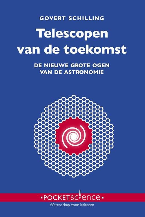 Foto van Telescopen van de toekomst - govert schilling - ebook (9789085716310)