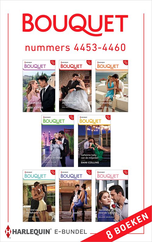 Foto van Bouquet e-bundel nummers 4453 - 4460 - melanie milburne, cathy williams, maisey yates, clare connelly, dani collins, louise fuller, kali anthony, bella mason - ebook