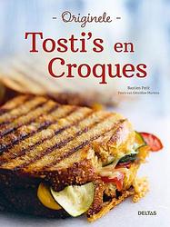 Foto van Originele tosti's en croques - bastien petit - hardcover (9789044763171)
