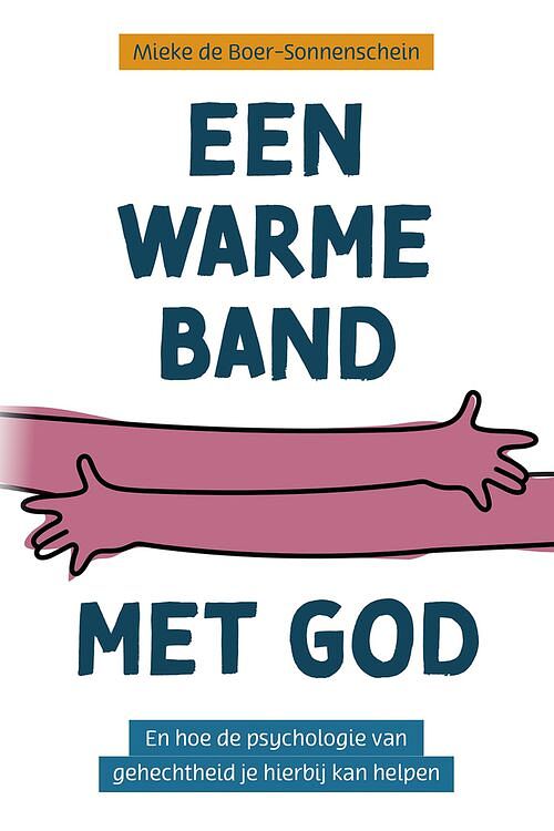 Foto van Een warme band met god - mieke de boer-sonnenschein - ebook (9789043537513)