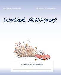 Foto van Werkboek adhd-groep - jacqueline hilbers, tirtsa ehrlich - paperback (9789085602668)